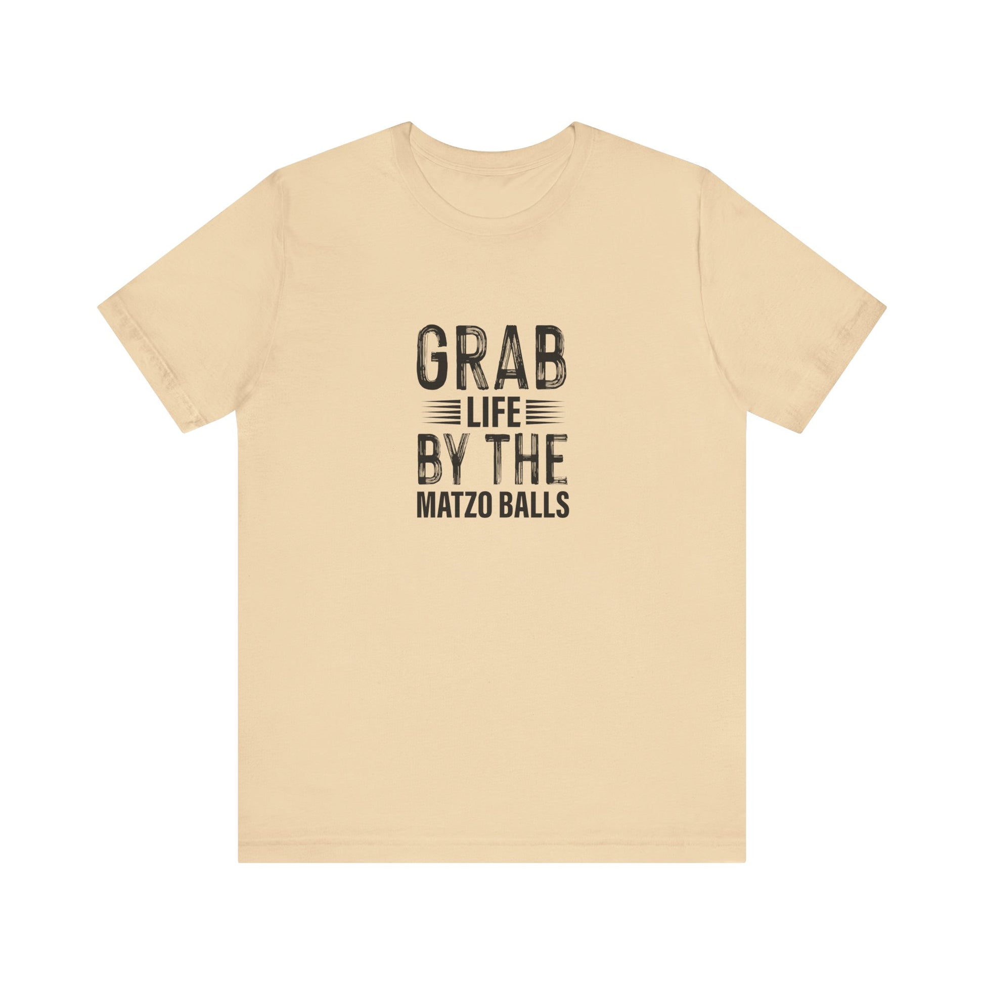 Grab Life By The Matzo Balls, Unisex Jewish Shirt, Funny Jewish T-shirt, Passover, Hanukkah Gift, Jewish Humor, Shalom Gift, Hebrew Shirt