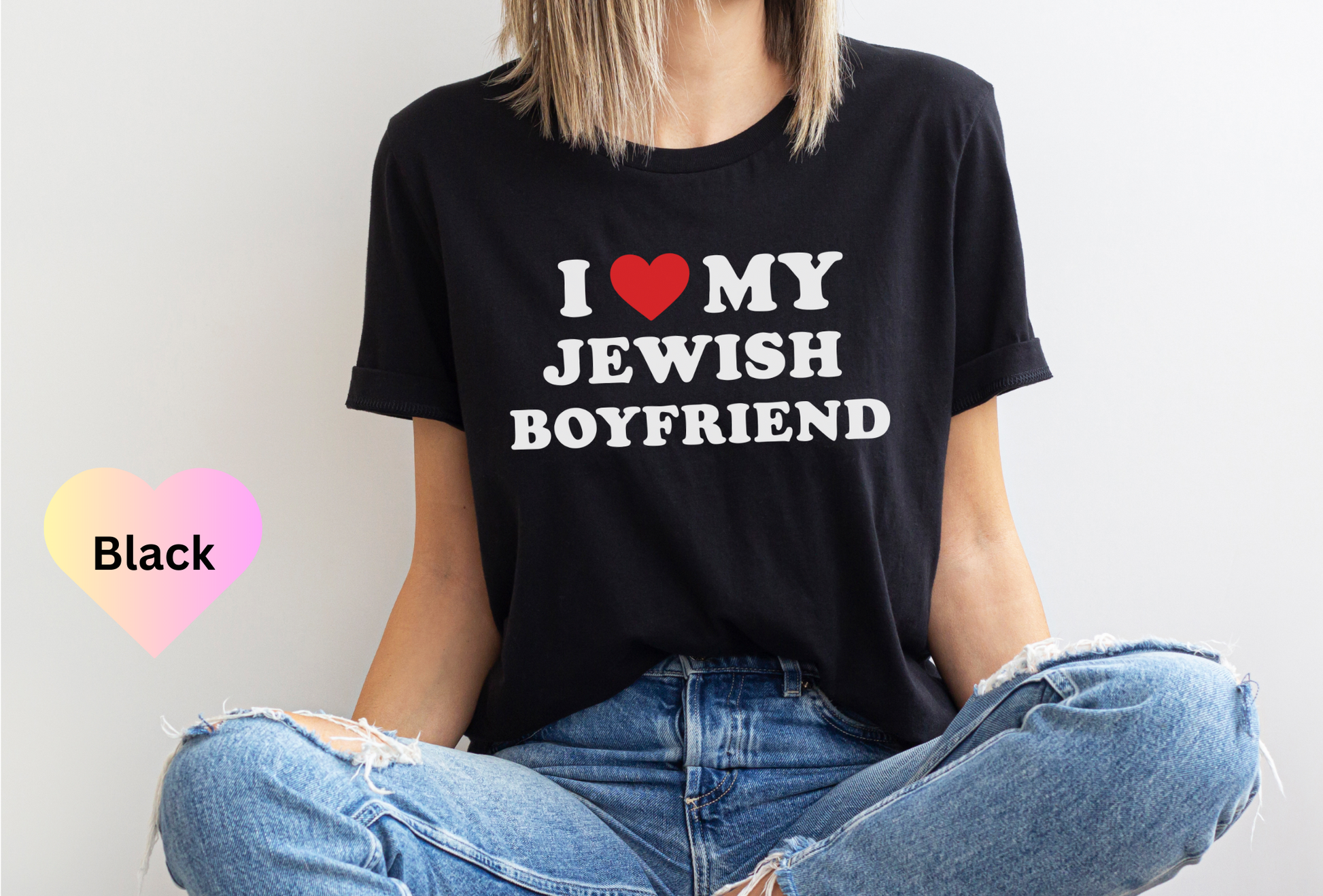 I Love My Jewish Boyfriend T-shirt, Funny Jewish Shirt, Funny Jewish Gift